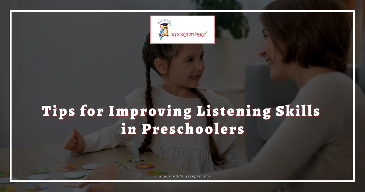 Tips for Improving Listening Skills in Preschoolers, preschool in India