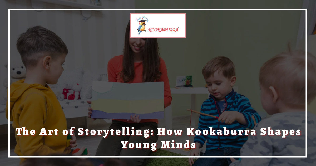 The Art of Storytelling: How Kookaburra Shapes Young Minds