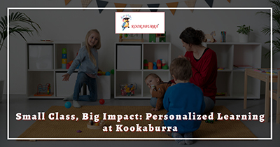 Small Class, Big Impact: Personalized Learning at Kookaburra