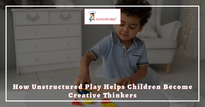 How Unstructured Play Helps Children Become Creative Thinkers
